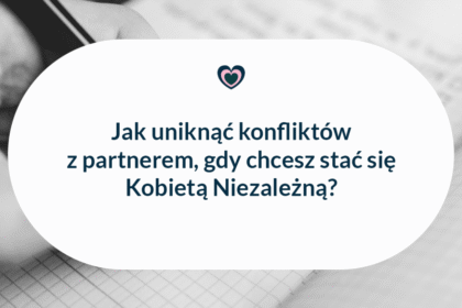 jak uniknać konfliktów z partnerem