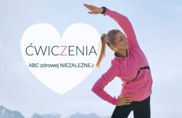 ćwiczenia abc zdrowej niezależnej