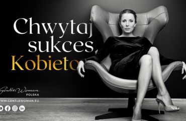 chwytaj sukces kobieto