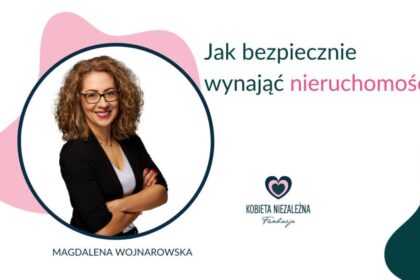 jak bezpiecznie wynająć nieruchomość
