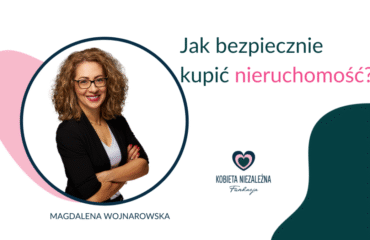 jak bezpiecznie kupić nieruchomość
