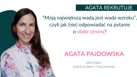 moją największą wada jest wzrok czyli jak odpowiadac na pytania o słabe strony