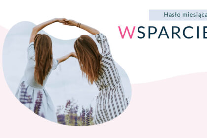 wsparcie ma nie jedno imię
